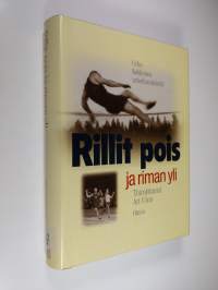 Rillit pois ja riman yli : Urho Kekkonen urheilumiehenä