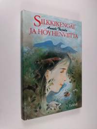 Silkkikengät ja höyhenviitta