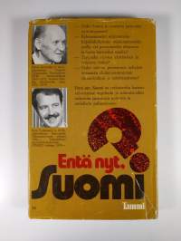 Entä nyt, Suomi