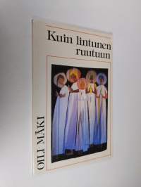 Kuin lintunen ruutuun : runoja