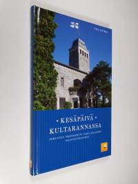 Kesäpäivä Kultarannassa