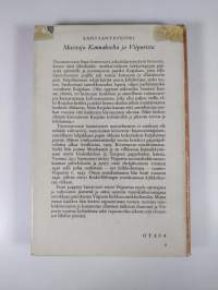 Muistoja Kannakselta ja Viipurista : vanhan papin kertomaa