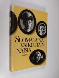 Suomalaisia vaikuttajanaisia