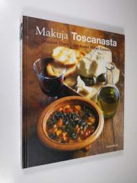 Makuja Toscanasta