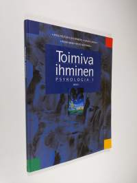 Psykologia 1 : Toimiva ihminen