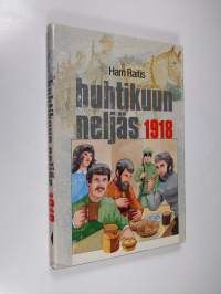 Huhtikuun neljäs 1918