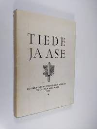 Tiede ja ase : Suomen sotatieteellisen seuran vuosijulkaisu N:o 31, 1973