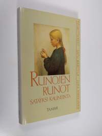 Runojen runot : satayksi kauneinta