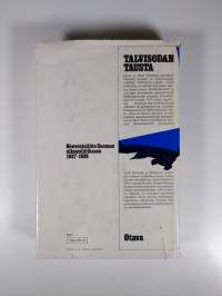 Talvisodan tausta : Neuvostoliitto Suomen ulkopolitiikassa 1937-1939 1, Holstista Erkkoon