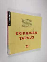 Erikoinen tapaus