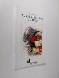 Pilvet tarttuivat silmiini (signeerattu)