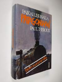Paikallisjunalla Patagoniaan