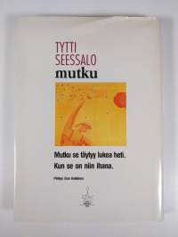 Mutku (ERINOMAINEN)