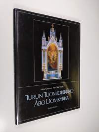 Turun tuomiokirkko = Åbo domkyrka