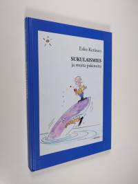 Sukulaismies ja muita pakinoita