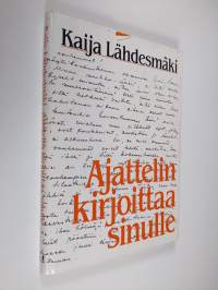 Ajattelin kirjoittaa sinulle