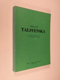 Talsvenska : En sociolingvistik studie över syntaktiska drag i intervjusvar
