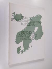 Suomi pohjoismaisena kielenä : Hanasaaren kulttuurikeskus 28.-30.1.1983 = Finskan som språk i Norden : Hanaholmens kulturcentrum 28.-30.1.1983