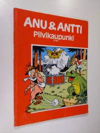 Anu &amp; Antti 4/84 : Pilvikaupunki