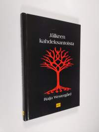 Jälkeen kahdeksantoista : novelleja (UUSI)