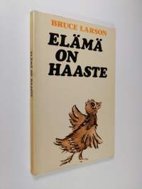 Elämä on haaste