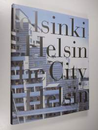 Helsinki = Helsingfors = The city of Helsinki