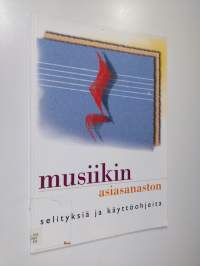 Musiikin asiasanaston selityksiä ja käyttöohjeita