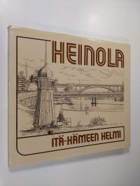 Heinola : Itä-Hämeen helmi