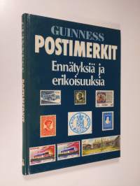 Guinness postimerkit : ennätyksiä ja erikoisuuksia