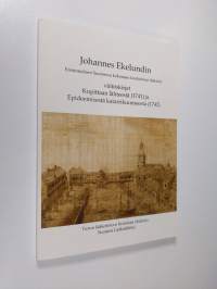 Johannes Ekelundin, ensimmäisen Suomessa kokonaan koulutetun lääkärin väitöskirjat Kupittaan lähteestä (1741) ja Epideemisestä katarrikuumeesta (1742)