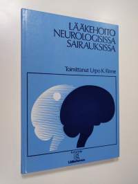 Lääkehoito neurologisissa sairauksissa