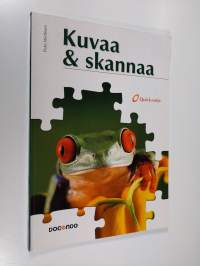 Kuvaa &amp; skannaa