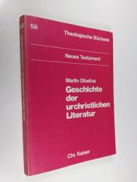 Geschichte der urchristlichen Literatur