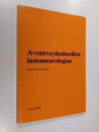 Avoterveydenhuollon lastenneurologiaa