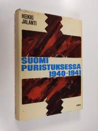 Suomi puristuksessa 1940-1941