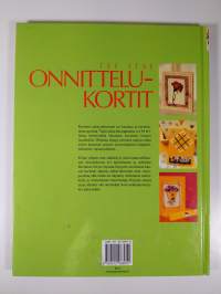 Tee itse onnittelukortit : 24 helppoa ja hauskaa kortinteko-ohjetta - Onnittelukortit