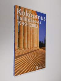 Kokoomus hallituksessa 1999-2003 (ERINOMAINEN)