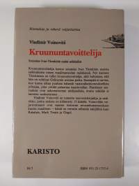 Kruununtavoittelija : sotamies Ivan Tsonkinin uudet seikkailut