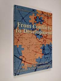 From conflicts to development : an introduction to EU civilian crisis management