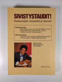 Sivistystaudit! : raskasmetallit, hivenaineet ja vitamiinit