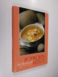 Kotikokin herkulliset keitot