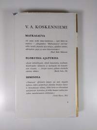 Valitut mietelmät : kokoelmista Matkasauva, Elokuisia ajatuksia, Ihmisosa