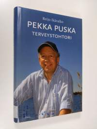 Pekka Puska : terveystohtori