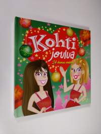 Kohti joulua : 24 ihanaa vinkkiä