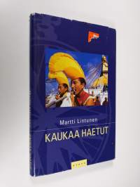 Kaukaa haetut