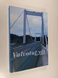 Valvotut yöt (signeerattu)