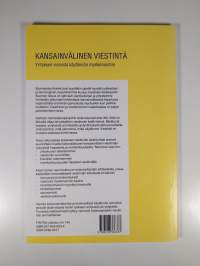 Kansainvälinen viestintä : yrityksen visioista markkinoinnin toteutukseen
