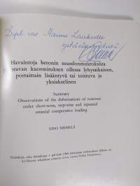 Havaintoja betonin muodonmuutoksista puristavan kuormituksen ollessa lyhytaikainen, portaittain lisääntyvä tai toistuva ja yksiakselinen (signeerattu)