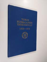 Turun suomalainen yhteiskoulu 1903-1978