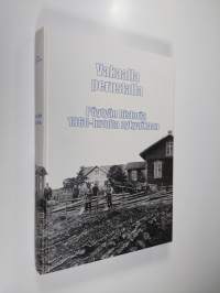 Vakaalla perustalla : Pöytyän historia 1860-luvulta nykyaikaan